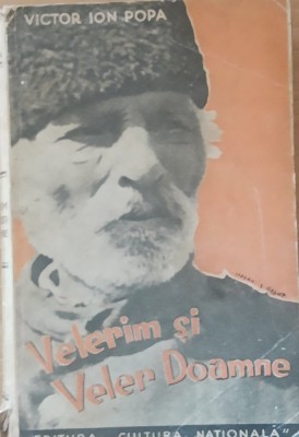 VELERIM SI VELER DOAMNE - VICTOR ION POPA foto