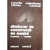 Stefanuta Enache - Dictionar de constructii de masini francez-roman (Editia: 1982)