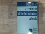 Dictionar elementar al limbii romane actuale de Zoelea Creta,L.Mares,etc