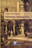 Moneasa. Monografie - Felicia Aneta Oarcea