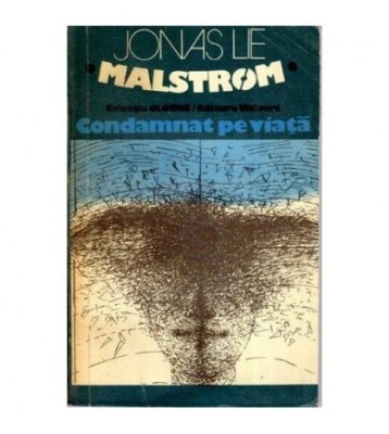 Jonas Lie - Malstrom. Condamnat pe viata - 112588 foto
