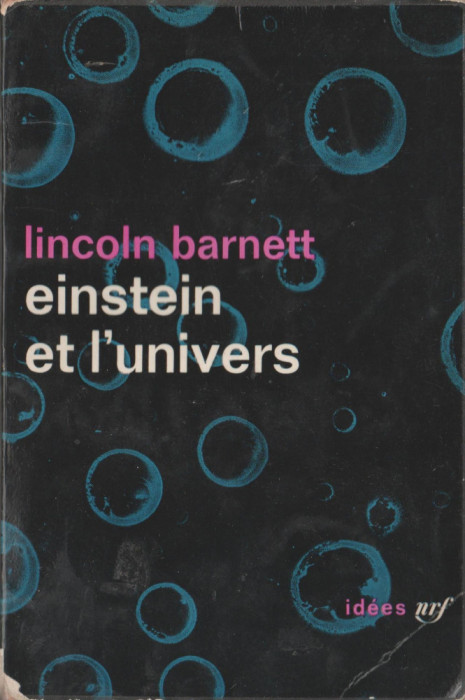 Lincoln Barnett - Einstein et l&#039;Univers (lb. franceza)