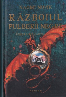 Naomi Novik - Razboiul pulberii negre foto