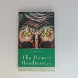 Carte The Demon Headmaster de Gillian Cross, Editura Puffin, An aparitie 1997, Paperback, 144 pagini, Horror