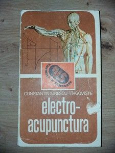 Electroacupunctura- Constantin Ionescu-Tirgoviste foto