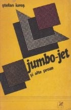 Jumbo-Jet si alte proze