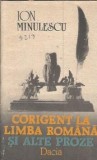 Cumpara ieftin Corigent la limba romana si alte proze Ion Minulescu, Editura Dacia 1989, Carti Beletristica, Literatura Romana, Coperta Brosata, Editie Veche