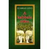 A kabbala titka - Eliphas L&eacute;vi