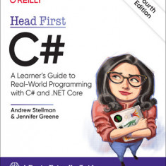 Head First C#: A Learner's Guide to Real-World Programming with C#, Xaml, and .Net