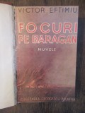 Focuri pe Baragan - Victor Eftimiu