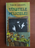 Tudor Caranfil - Varstele peliculei volumul 3