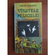 Tudor Caranfil - Varstele peliculei volumul 3