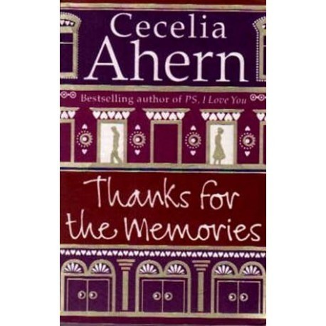 Cecelia Ahern - Thanks for the memories - 110408