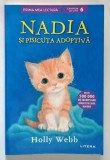 NADIA SI PISICUTA ADOPTIVA de HOLLY WEBB , 2023