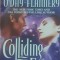 Colliding forces - Constance O&#039; Day-Flannery