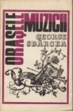 Orasele muzicii, Volumul al II-lea