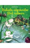 Balada capsunilor fara culoare - Zully Mustafa