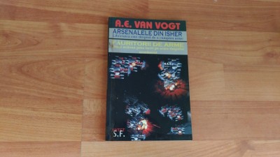 ARSENALELE DIN ISHER-FAURITORII DE ARME-A.E.VAN VOGT foto