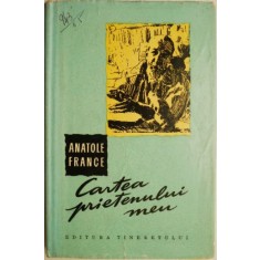 Cartea prietenului meu &ndash; Anatole France