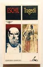 Tragedii, Aischylos, de Eschil (parintele tragediei clasice) teatru, dramaturgie, Editura Univers, 2000.