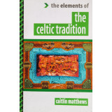 The elements of the Celtic Tradition