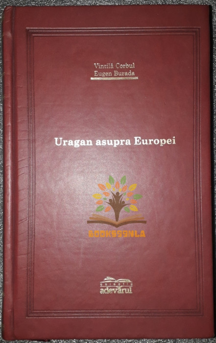 # Vintila Corbul&nbsp;-&nbsp;Uragan asupra Europei