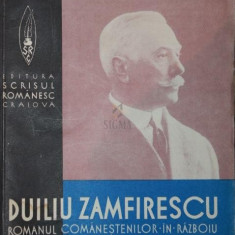 DUILIU ZAMFIRESCU - ROMANUL COMANESTILOR . IN . RAZBOIU , PARTEA III