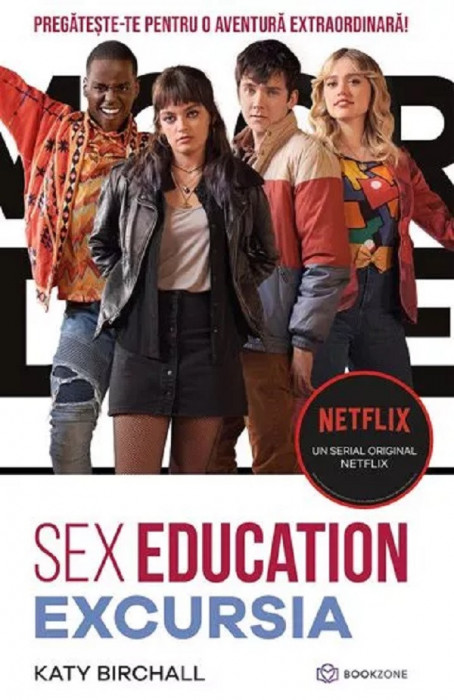 Sex Education, Katy Birchall - Editura Bookzone