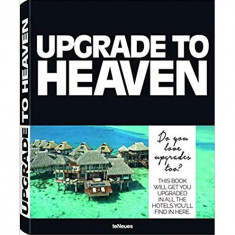 Upgrade to Heaven - Paperback brosat - David Lowenthal, Marina Bauernfeind - teNeues