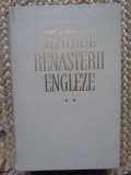 Teatrul renasterii engleze - Predecesorii lui Shakespeare (Vol II)