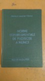 Ministerul Industriei Chimice, Norme Departamentale de Protecție a Muncii, 006