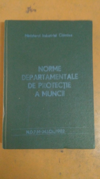 Ministerul Industriei Chimice, Norme Departamentale de Protecție a Muncii, 006
