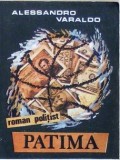 Patima Alessandro Varaldo, 1991, Alta editura