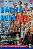 Karma Pura - 1998 - S. N. Lazarev (xx900), Polirom