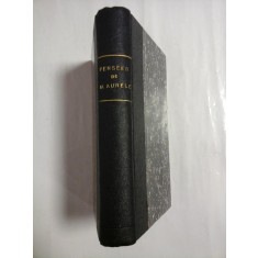 PENSEES DE MARC AURELE ANTONIN - traduction de P. COMMELIN