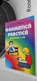 Cumpara ieftin GRAMATICA PRACTICA CLASELE I-IV ELENA IOGU CRISTIANA RIUREANU EDITURA BOGDANA, Clasa 1, Limba Romana