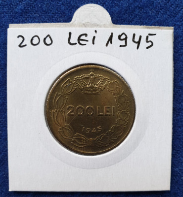 Moneda 200 Lei 1945 - Regele Mihai stare foarte buna - piesa superba - luciu foto