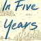 In Five Years