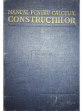 C. N. Avram - Manual pentru calculul construcțiilor (editia 1959)