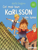 Cel mai bun Karlsson din lume - Hardcover - Astrid Lindgren - Arthur