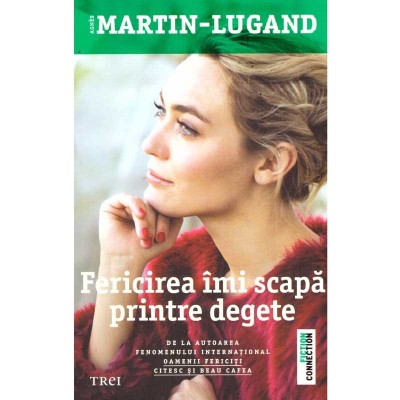 Martin Lugand - Fericirea imi scapa printre degete - 135891 foto