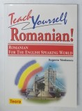 TEACH YOURSELF ROMANIAN ! , ROMANIAN FOR THE ENGLISH SPEAKING WORLD by EUGENIA TANASESCU , 2013 , CD INCLUS *