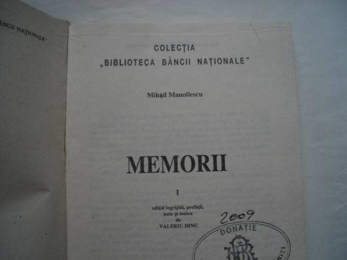 Memorii (vol. I) - Mihail Manoilescu