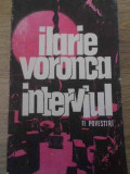 INTERVIUL 11 POVESTIRI-ILARIE VORONCA