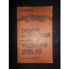 M. S. Belenki - Despre mitologia si filozofia Bibliei