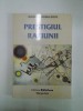 PRESTIGIUL RATIUNII de NCOLAR RADULESCU , 2002