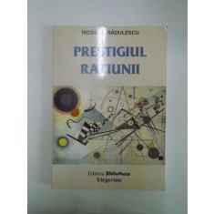 PRESTIGIUL RATIUNII de NCOLAR RADULESCU , 2002