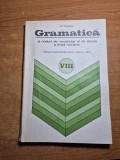 manual de gramatica - pentru clasa a 8-a - din anul 1975