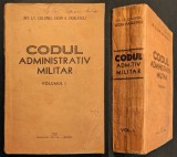 rar 1940 CODUL ADMINISTRATIV MILITAR &ndash; Lt. Colonel Leon A Vasilescu 872 pag Vol I LEGI si REGULAMENTE ADMINISTRATIVE MILITARE Regulament Armata WW2