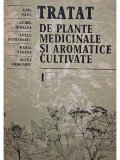 Emil Paun - Tratat de plante medicinale si aromatice cultivate, vol. 1 (editia 1986)